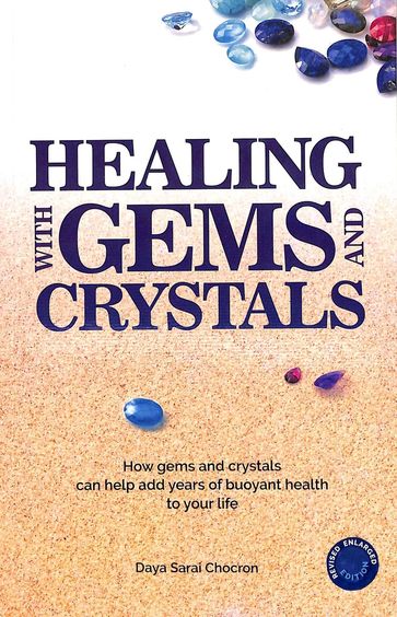 Healing With Gems And Crystals