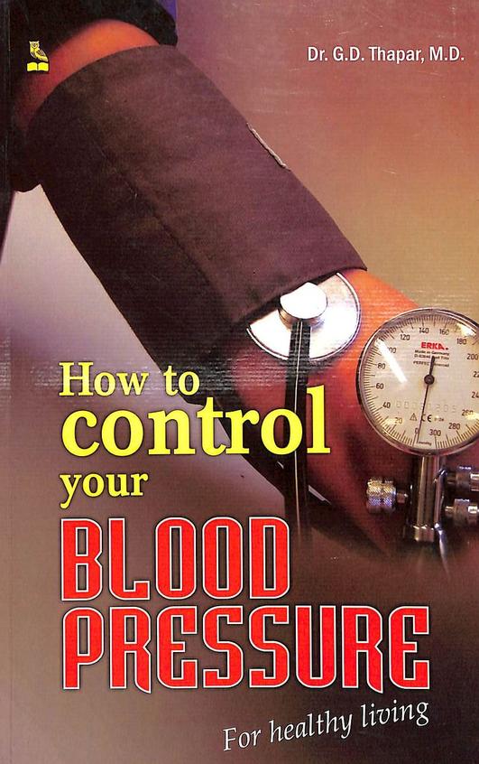 How To Control Your Blood Pressure For Healthy Living