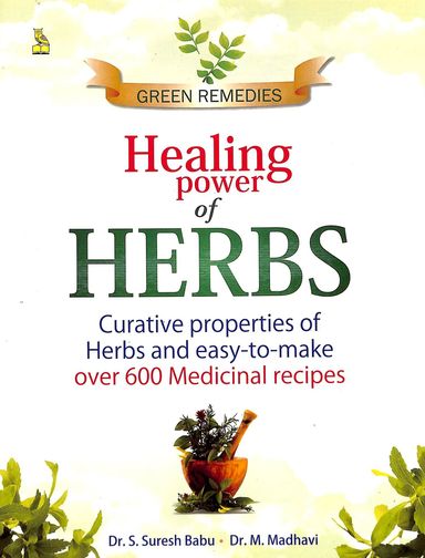 Green Remedies Healing Power Of Herbs
