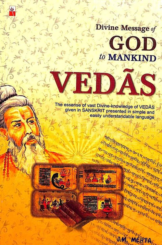 Divine Message Of God To Mankind Vedas