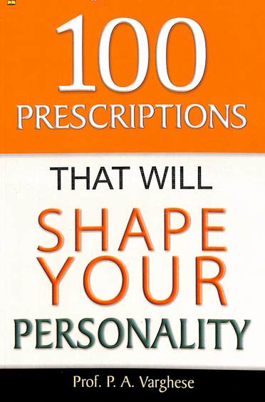 100 Prescriptions That Will Shape Your Personality