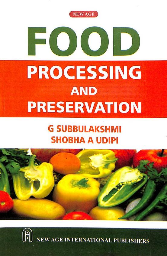 Buy Food Processing & Preservation Book : Subbulakshmi G,Shobha A Udipi ...