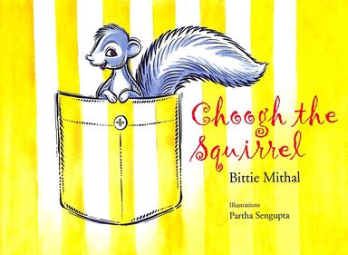 Choogh The Squirrel