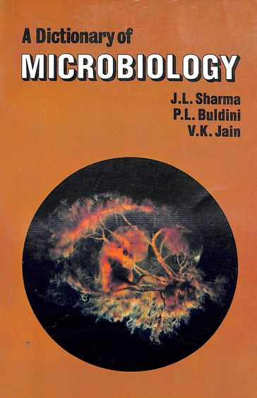 Dictionary Of Microbiology
