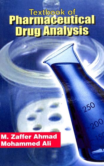 Textbook Of Pharmaceutical Drug Analysis