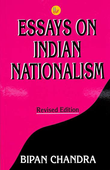 Essays On Indian Nationalism