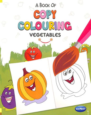 Buy Navneet Vegetables A Book Of Copy Colouring book : Na , 812432851X ...