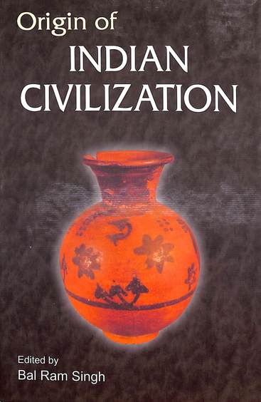 Origin Of Indian Civilization