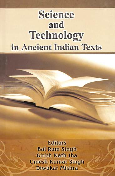 Science & Technology In Ancient Indian Texts