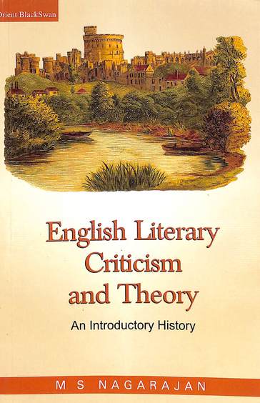 English Literary Criticism & Theory An Introductory History
