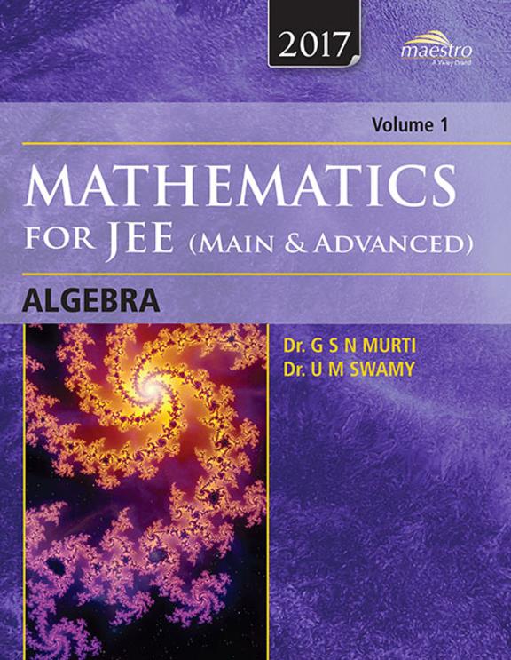 Mathematics For Iit Jee Algebra Vol 1
