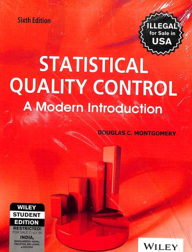 Statistical Quality Control A Modern Introduction