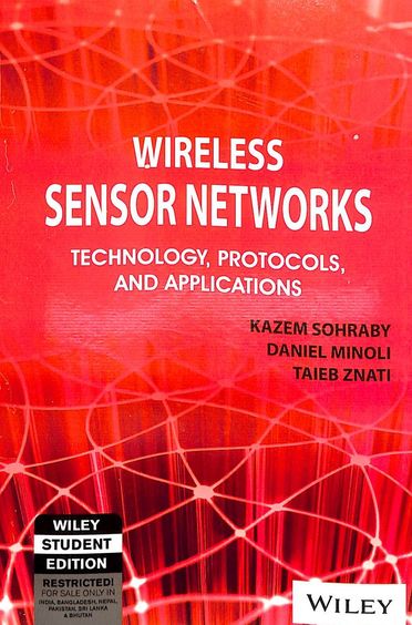 Buy Wireless Sensor Networks Technology Protocols & Applications