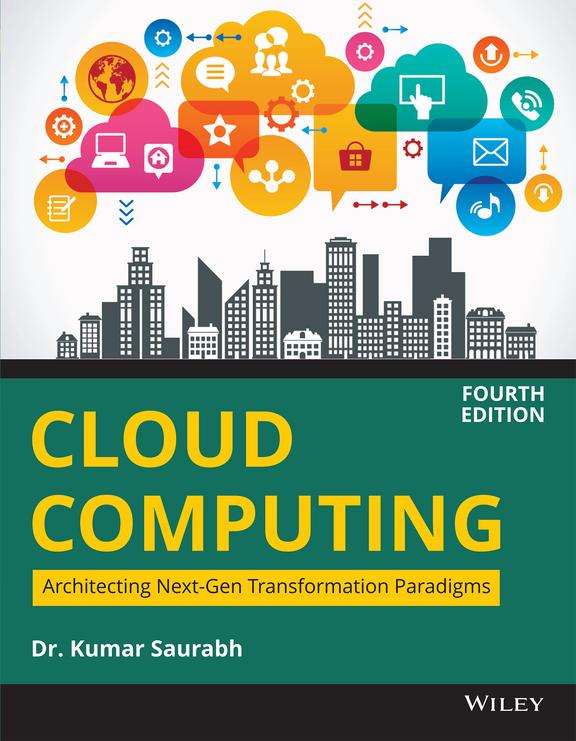 Cloud Computing : Architecting Next Gen Transformation Paradigms