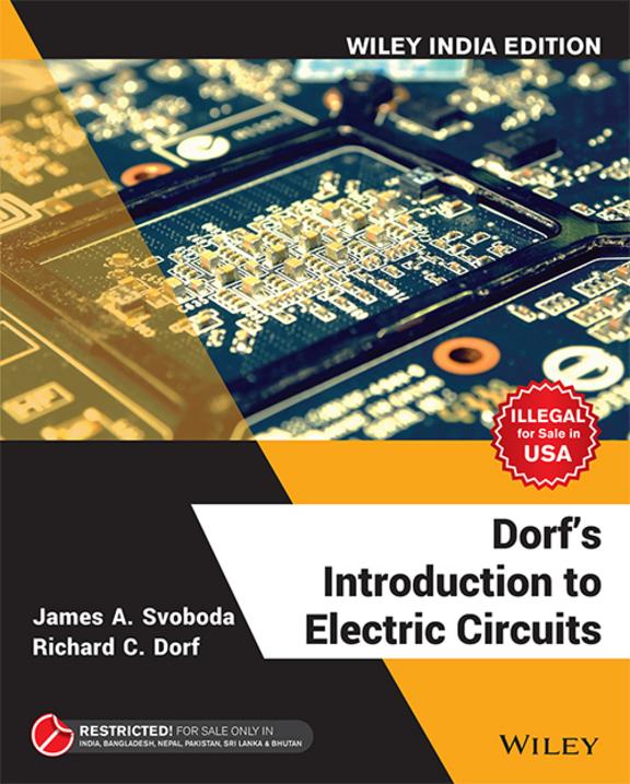 Dorfs Introduction To Electric Circuits Wiley India Edition
