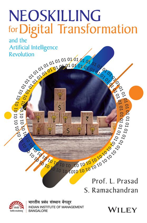 Neoskilling For Digital Transformation & The Artificial Intelligence Revolution