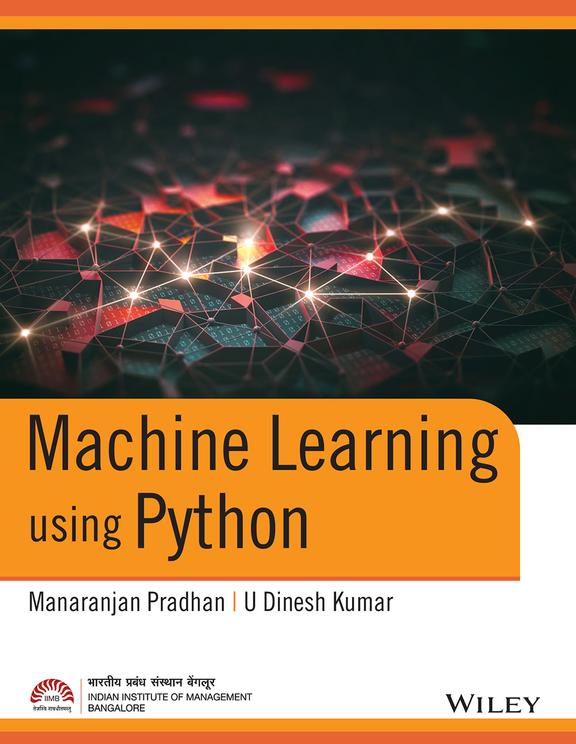 Buy Machine Learning Using Python book : Manaranjan Pradhan,U Dinesh ...