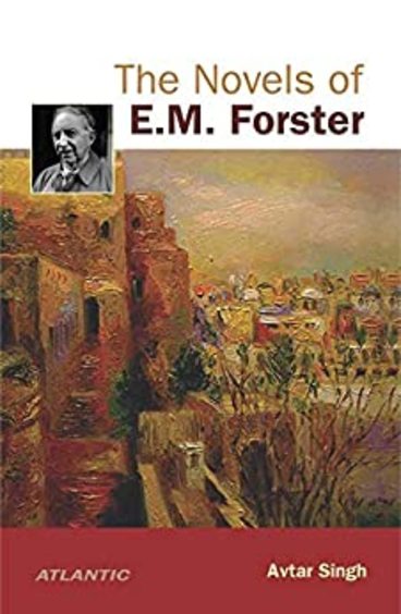 Novels Of Em Forster