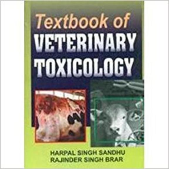 Buy Textbook Of Veterinary Toxicology book Hs Sandhu,Rs Brar