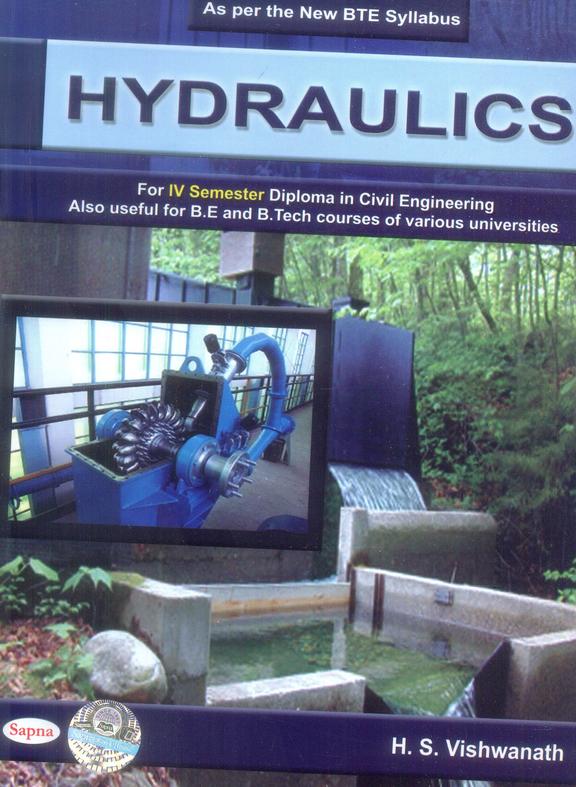 Buy Hydraulics For 4th Sem Diploma In Civil Engineering Be B.Tech book