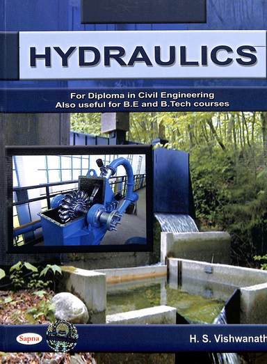 Hydraulics For 4th Sem Diploma In Civil Engineering Be B.Tech