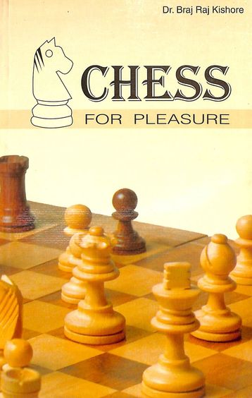 Chess For Pleasure