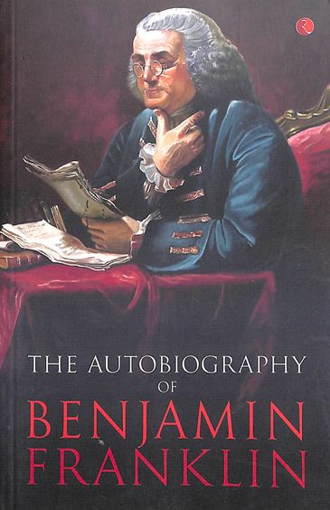 Autobiography Of Benjamin Franklin