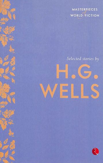 Selected Stories By Hg Wells