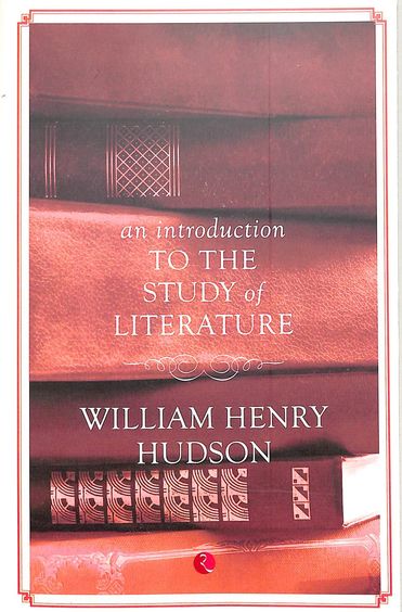 An Introduction To The Study Of Literature