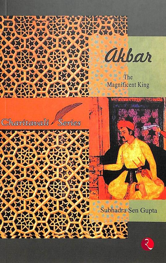 Akbar The Magnificent Kind : Charitavali  Series