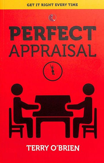Perfect Appraisal : Get It Right Every Time