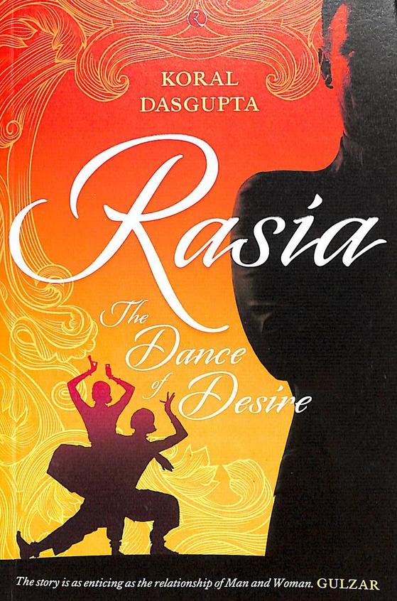 Rasia : The Dance Of Desire