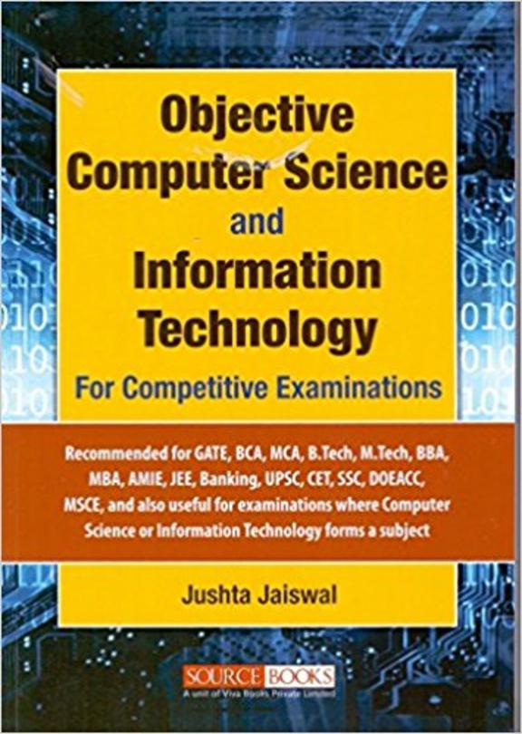 Objective Computer Science And Information Technology For Competitive Examinations