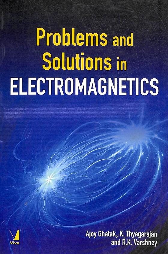 Problems & Solutions In Electromagnetics