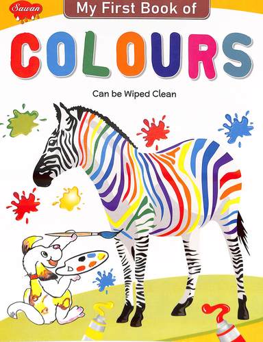 My First Book Of Colours : Can Be Wiped Clean