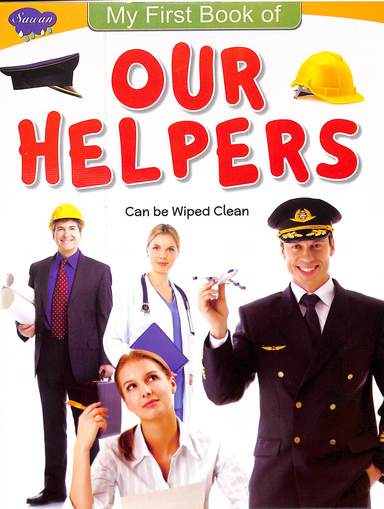 My First Book Of Our Helpers : Can Be Wiped Clean