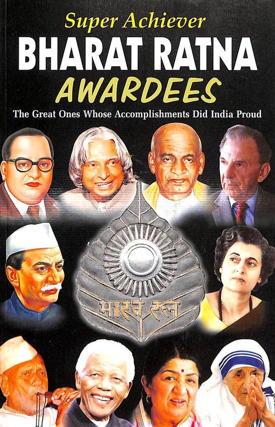 Super Achiever Bharat Ratna Awardees