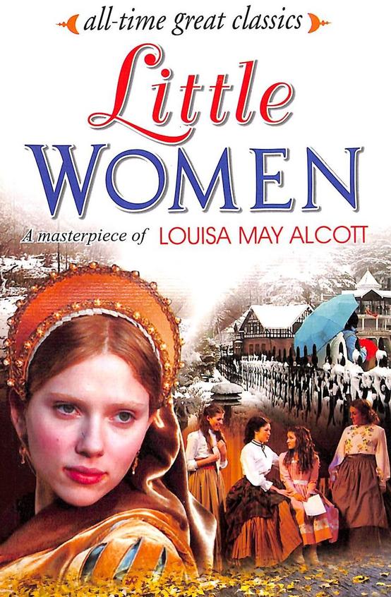 All Time Great Classics : Little Women