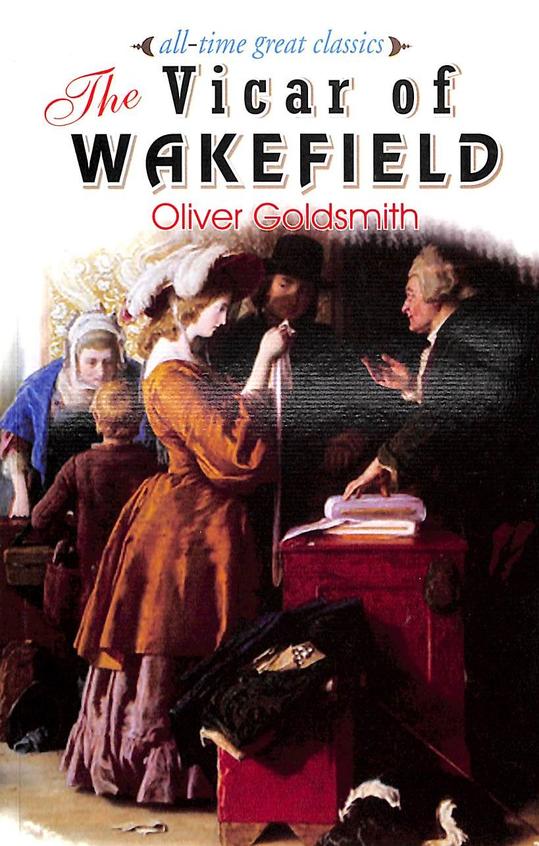 All Time Great Classics : The Vicar Of Wakefield