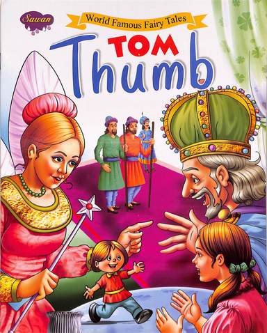 World Famous Fairy Tales : Tom Thumb