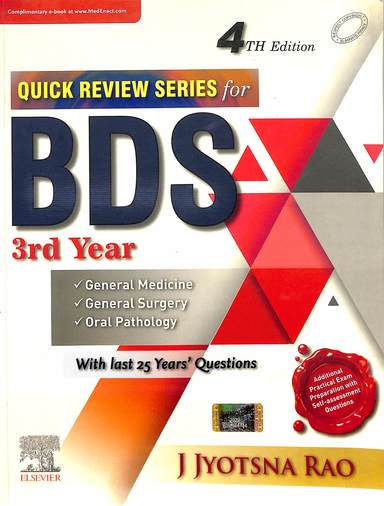 Quick Review Series For Bds 3rd Year General Medicine General Surgery Oral Pathology Wiith Last 25