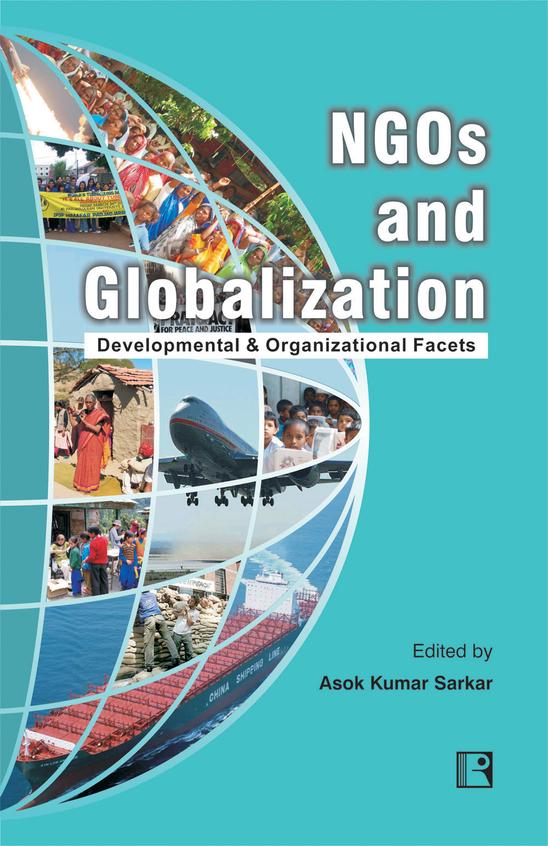 Ngos & Globalization Developmental & Organizational Facets