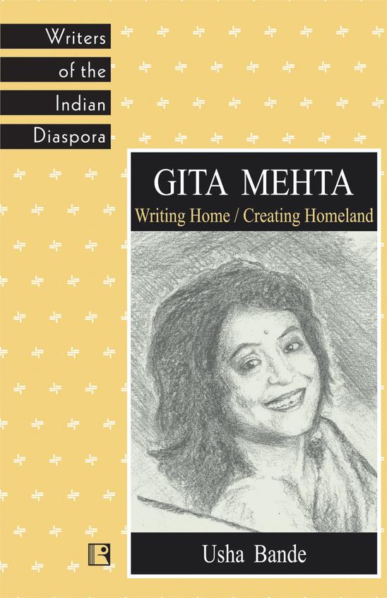 Gita Mehta Writing Home Creating Homeland
