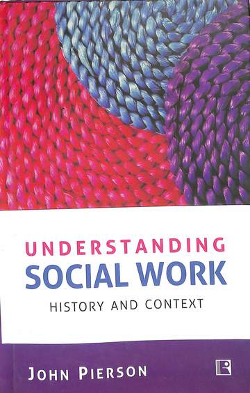 Understanding Social Work History & Context