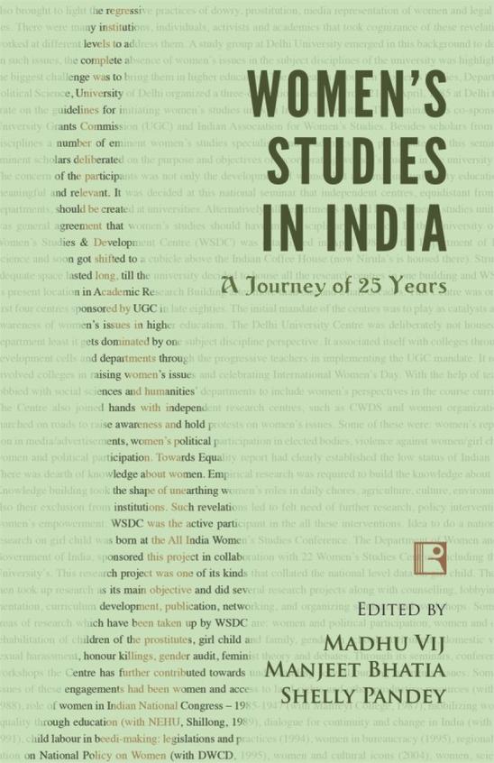 Womens Studies In India : A Journey Of 25 Years