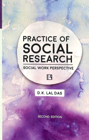 Practice Of Social Research Social Work Perspective