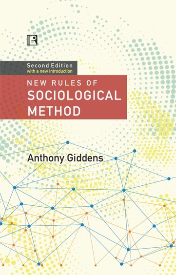 New Rules Of Sociological Method
