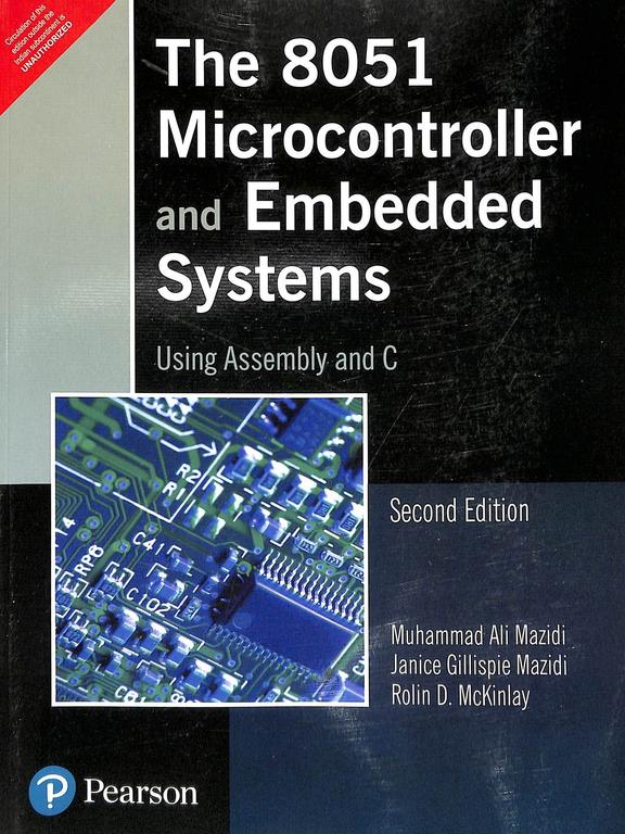 Buy 8051 Microcontroller And Embedded Systems Using Assembly And C Book Muhammad Ali Mazidijanice 4087