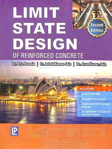 Buy Limit State Design Of Reinforced Concrete As Per Is 456 2000 Book ...