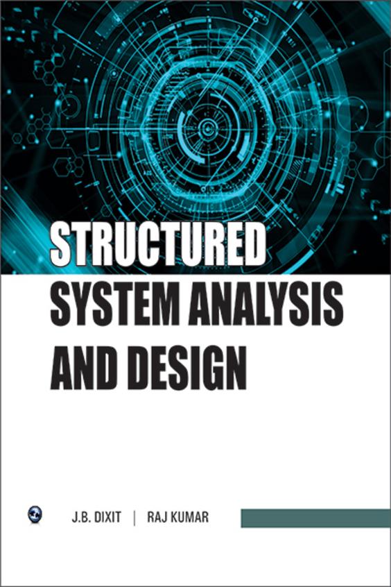 Buy Structured System Analysis & Design book : Jb Dixit,Raj Kumar ...